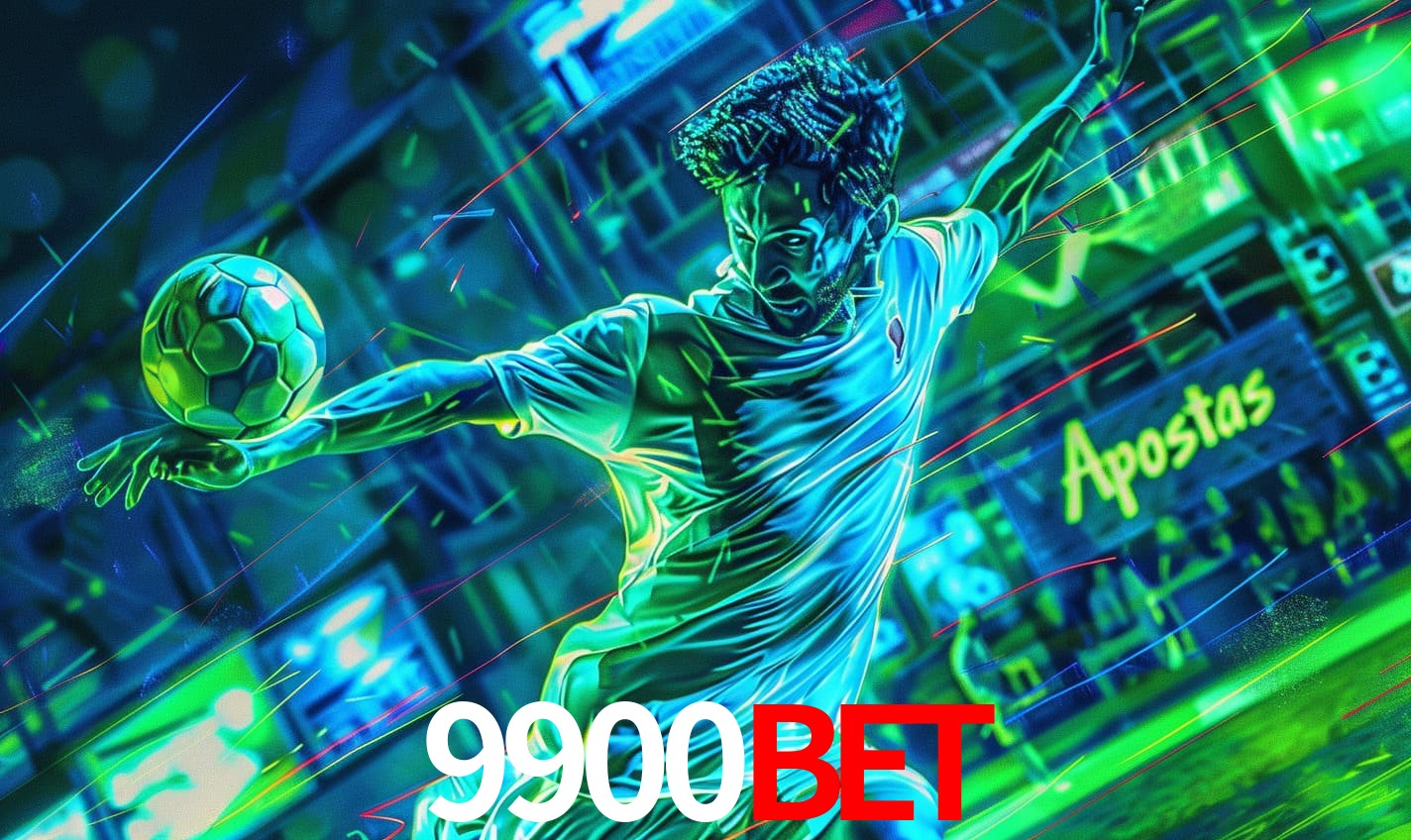Apostas Futebol ao Vivo 9900BET.COM